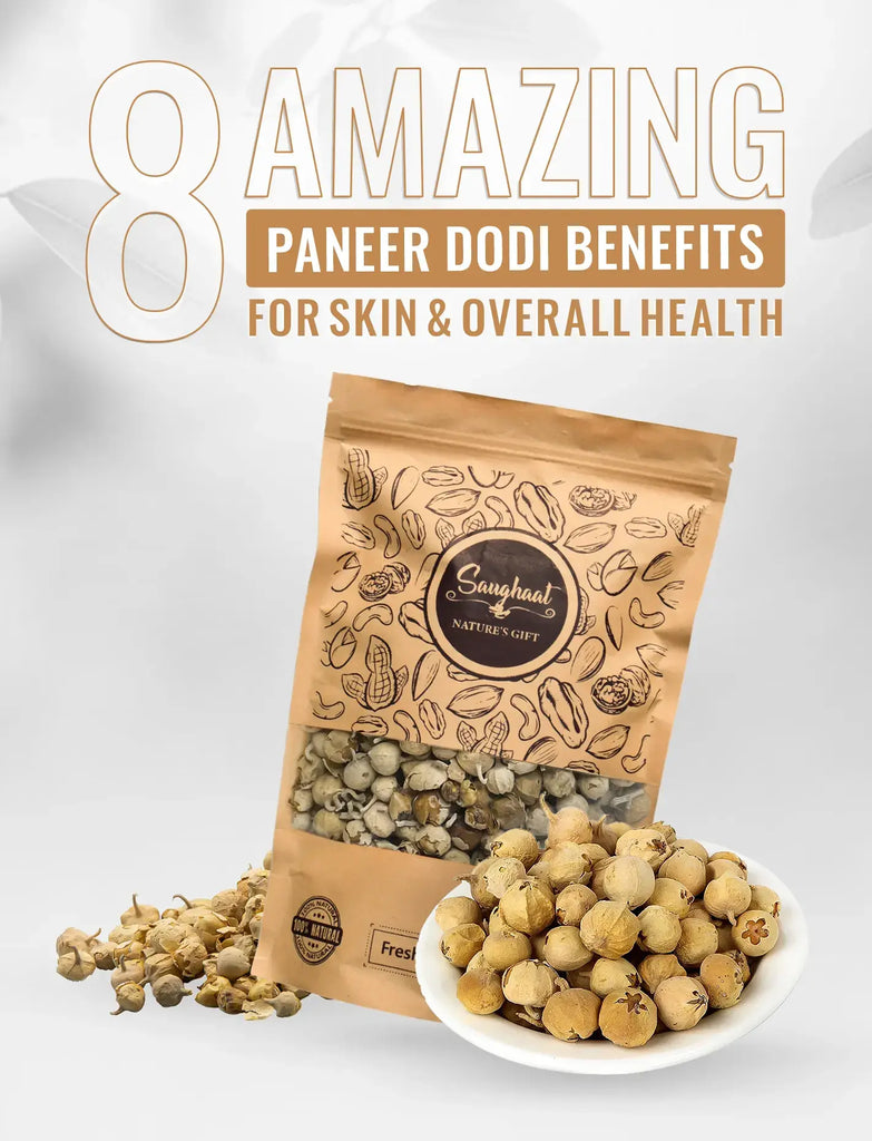 8 Amazing Paneer Dodi Benefits for Skin and Overall Health